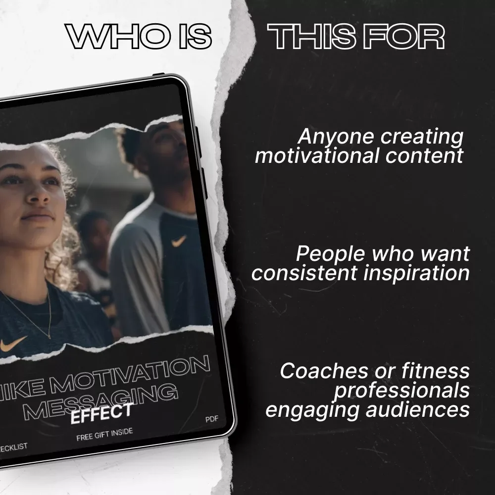 Nike Motivation Messaging Effect - Transform Your Communication with Impactful Motivational Messaging - Digital Download