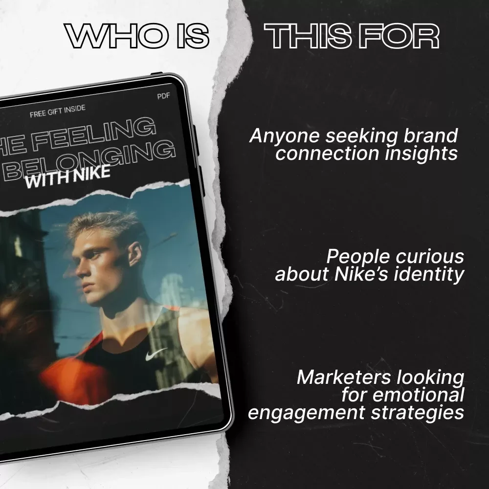 The Feeling of Belonging with Nike: A Deep Dive into Nike’s Brand Connection and Culture