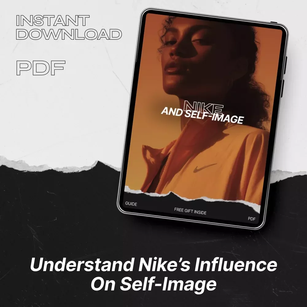 Nike and Self-Image Guide | Explore Nike Self Image Association & Branding Influence