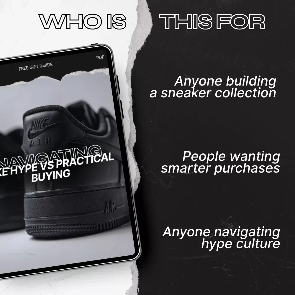 Navigating Nike Hype vs Practical Buying: Smart Sneaker Guide eBook