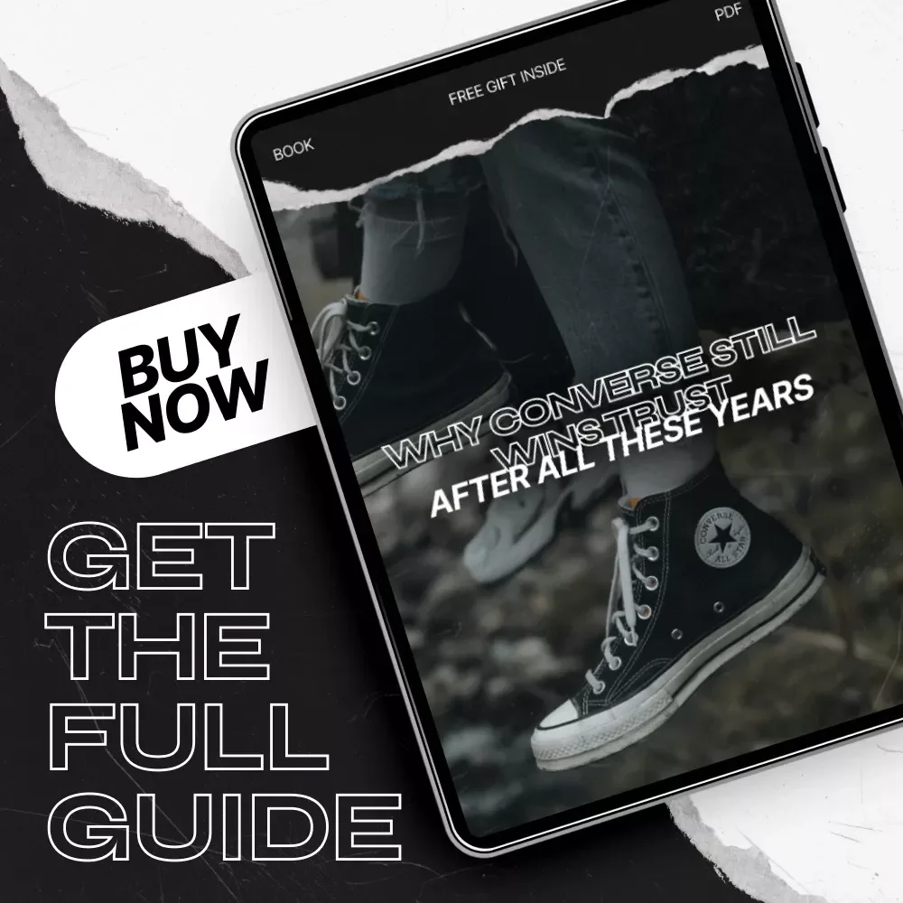 Why Converse Still Wins Trust After All These Years | eBook on Converse Quality & Reputation