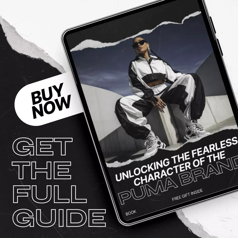 Unlocking the Fearless Character of the Puma Brand – In-Depth Ebook Guide to Understanding the Puma Brand Character, Brand Personality, and Iconic Sportswear Identity