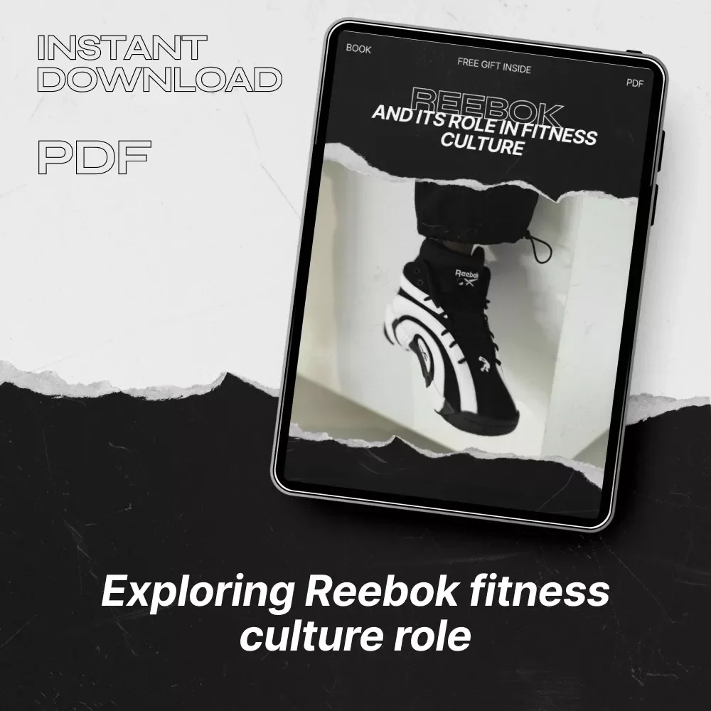 Reebok and Its Role in Fitness Culture – In-Depth Ebook on Reebok Fitness Culture Role, Brand Evolution, Community Training & Performance Innovation