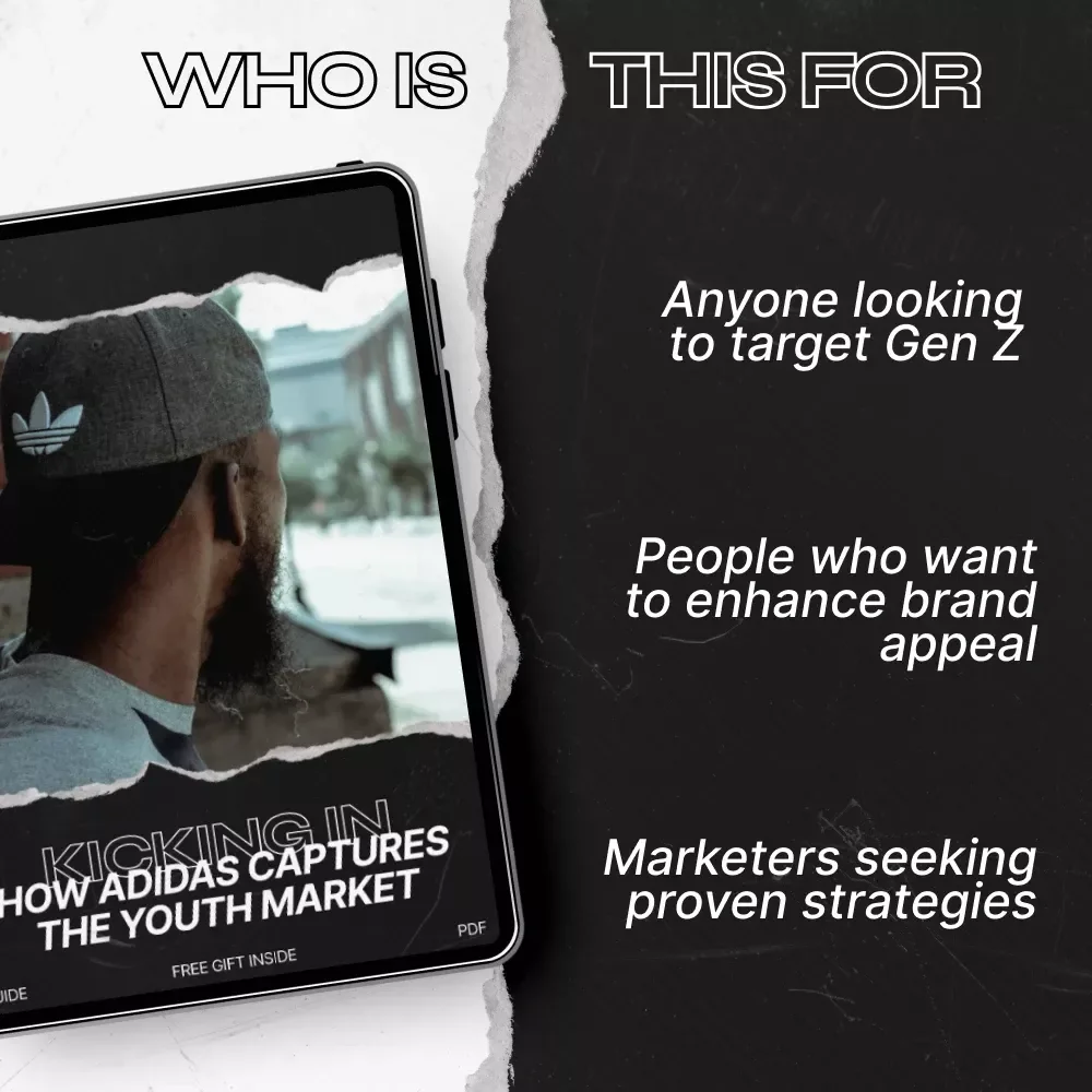 Kicking In: How Adidas Captures the Youth Market – A Complete Guide for Marketers