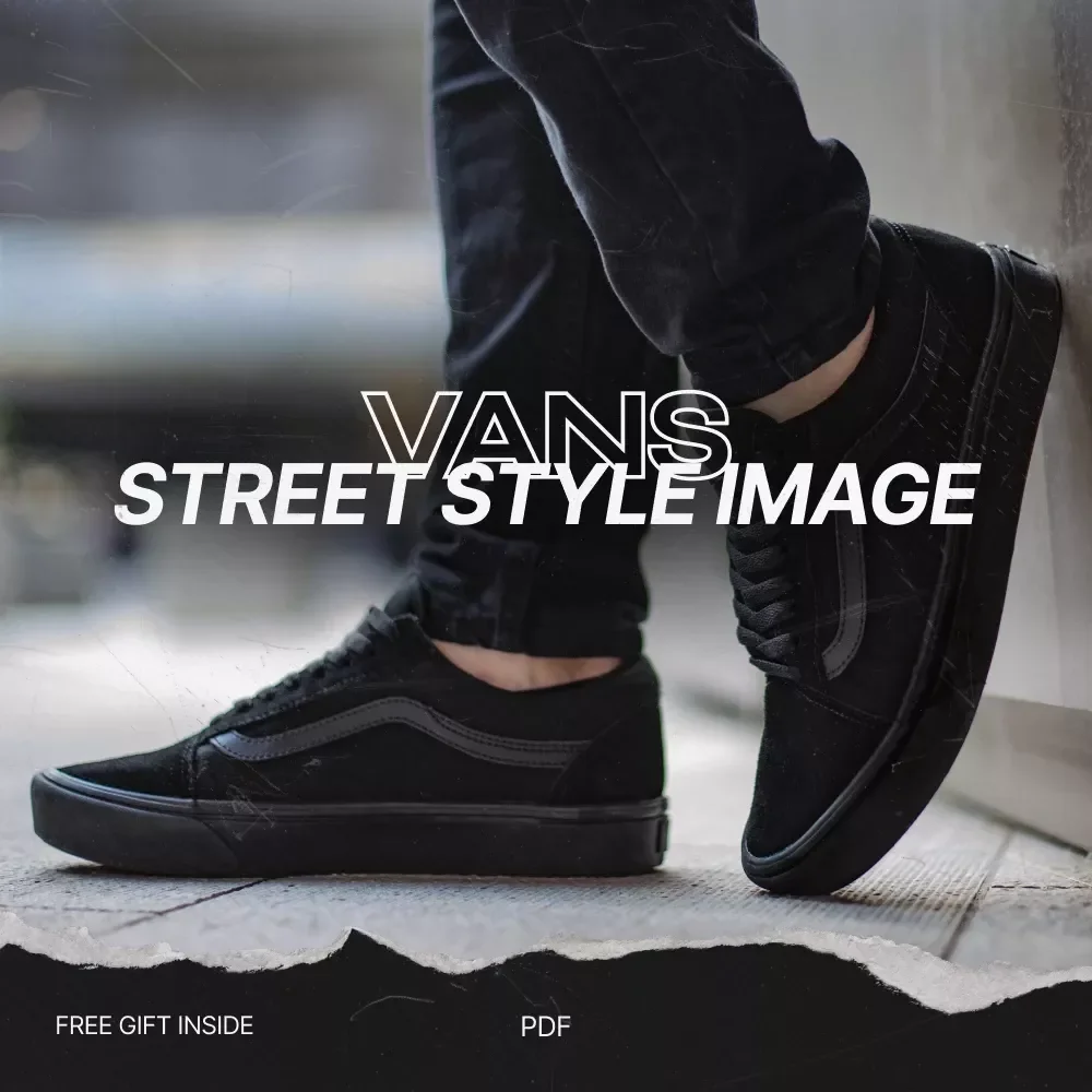 Own the Streets in Vans – The Ultimate Guide to Vans Street Style Image, Outfit Building & Personal Branding