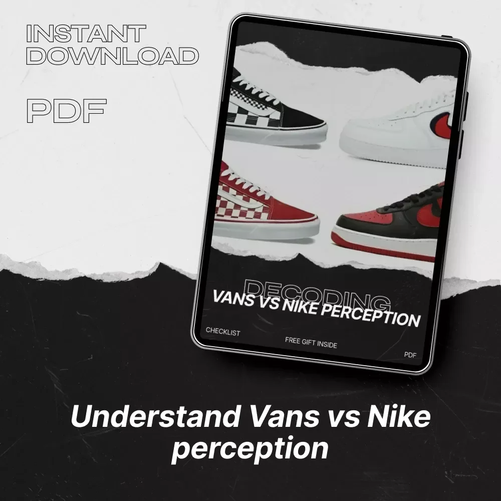 Decoding Vans vs Nike Perception Checklist | Ultimate vans vs nike perception Brand Image & Style Comparison Guide | Digital Download for Marketers, Resellers & Sneaker Enthusiasts
