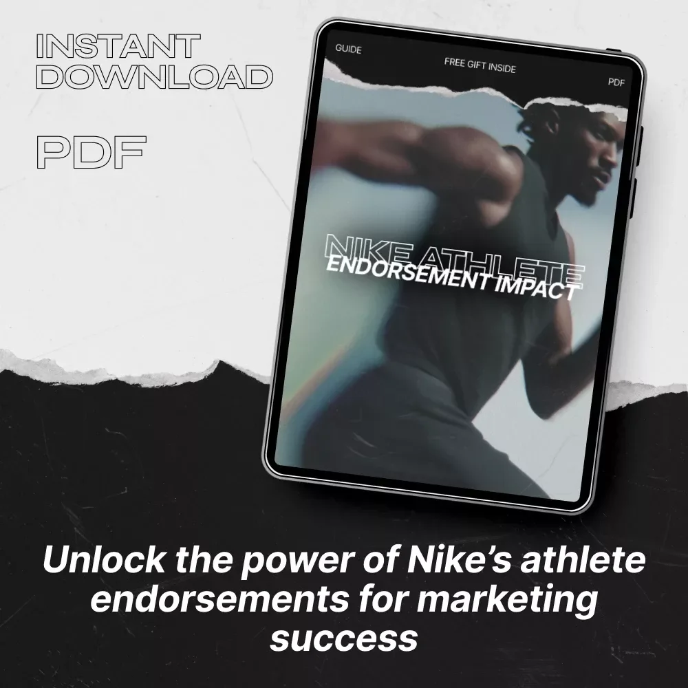 Nike Athlete Endorsement Impact Guide - Unlock the Secrets of Athlete Brand Influence and Marketing Success