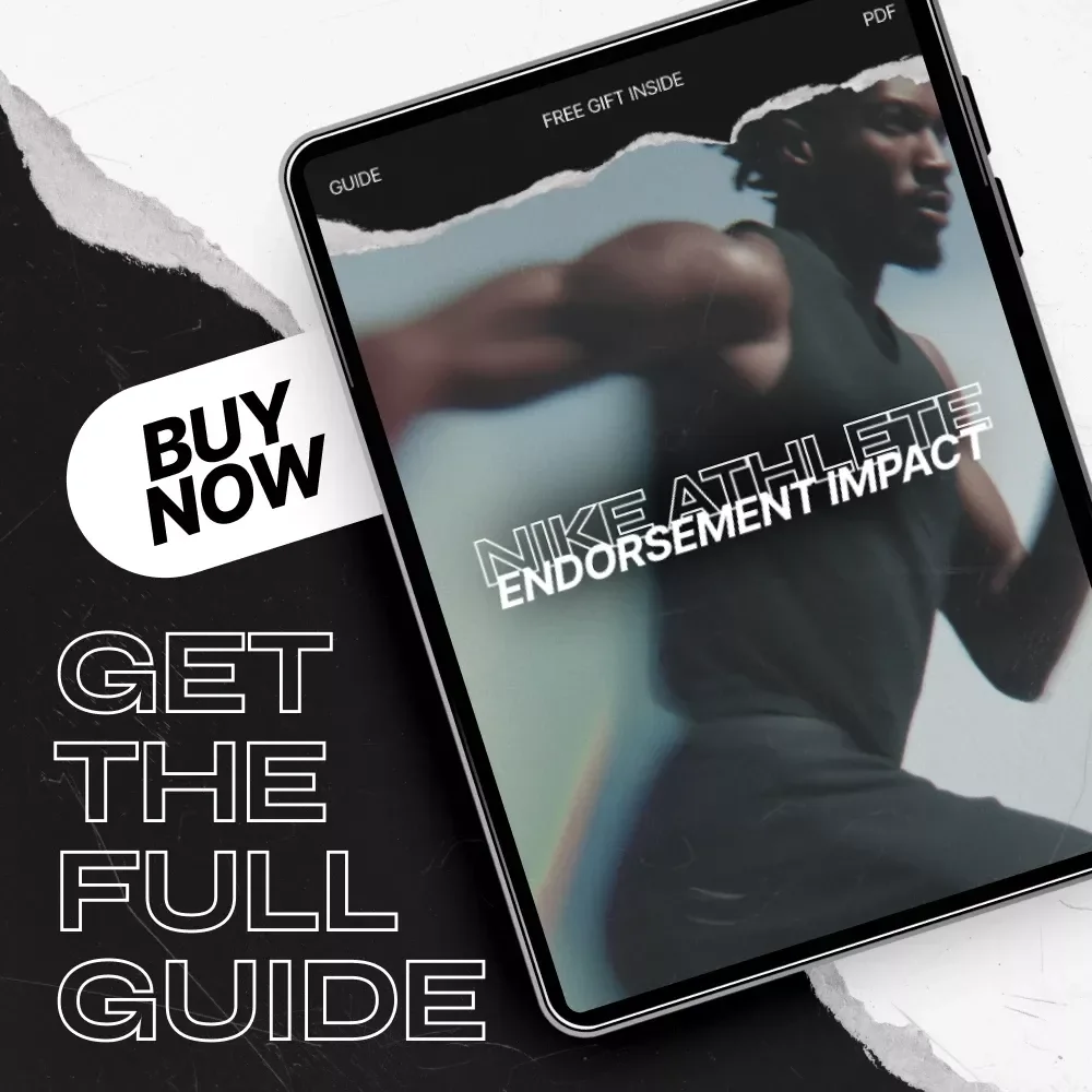 Nike Athlete Endorsement Impact Guide - Unlock the Secrets of Athlete Brand Influence and Marketing Success