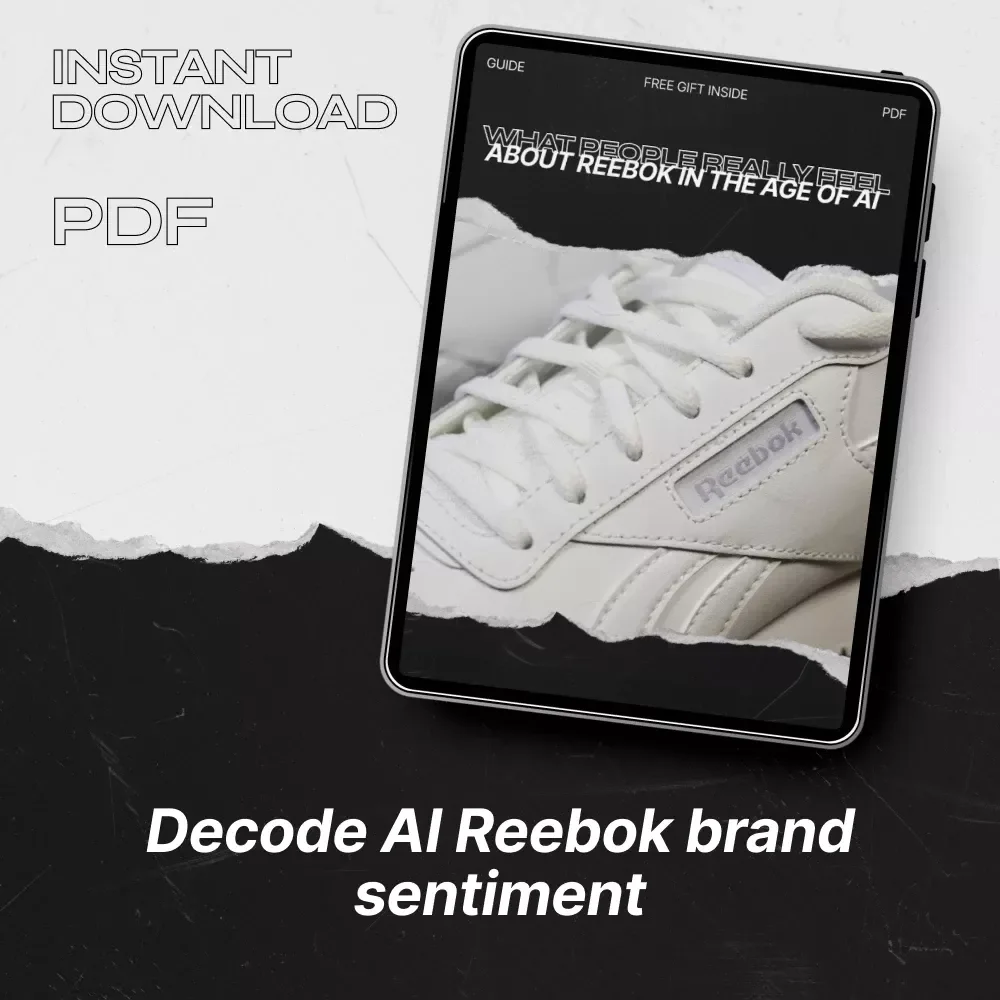 What People Really Feel About Reebok in the Age of AI – In-Depth AI Reebok Brand Sentiment Guide for Marketers, Analysts & Brand Strategists