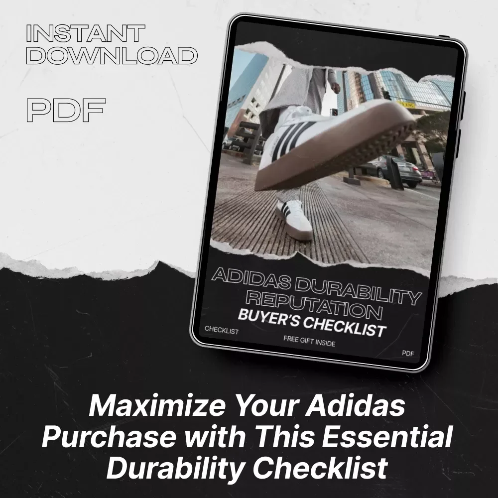 Adidas Durability Reputation: Buyer’s Checklist - Make Confident, Long-Lasting Purchases