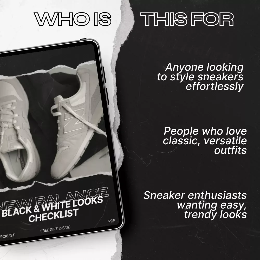 New Balance Black & White Looks Checklist: Your Ultimate Sneaker Styling Guide