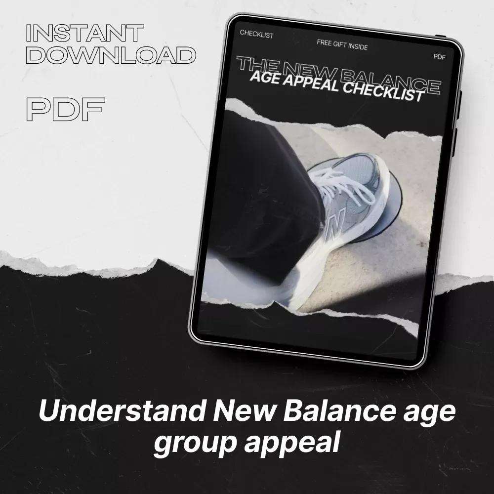 The New Balance Age Appeal Checklist | New Balance Age Group Appeal Guide for Footwear Brands, Sneaker Sellers & Lifestyle Store Owners | Digital Download Checklist