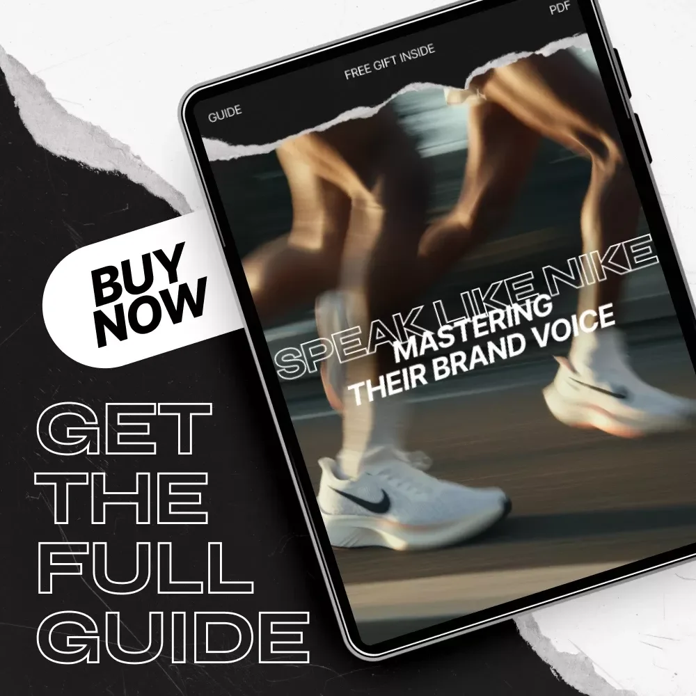 Speak Like Nike: Mastering Their Brand Voice - Digital Guide for Copywriters & Marketers