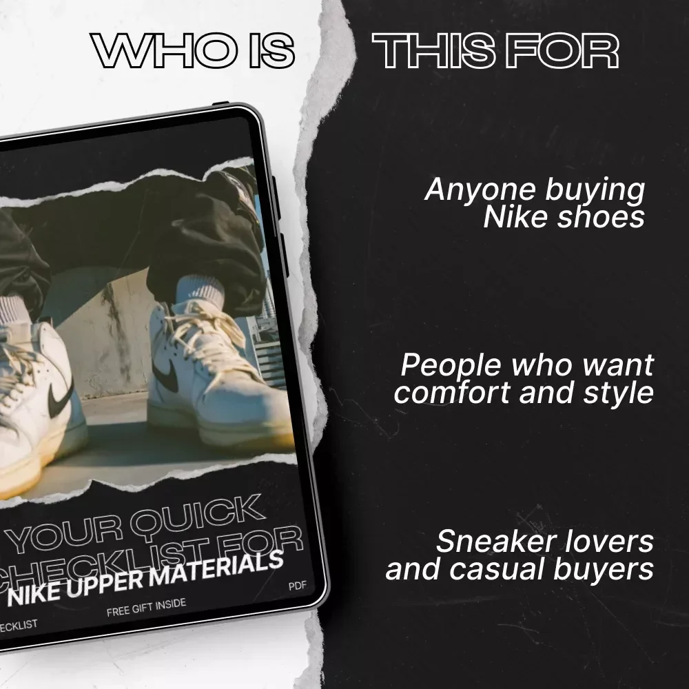 Your Quick Checklist for Nike Upper Materials – Ultimate Nike Upper Material Comparison Guide for Buyers
