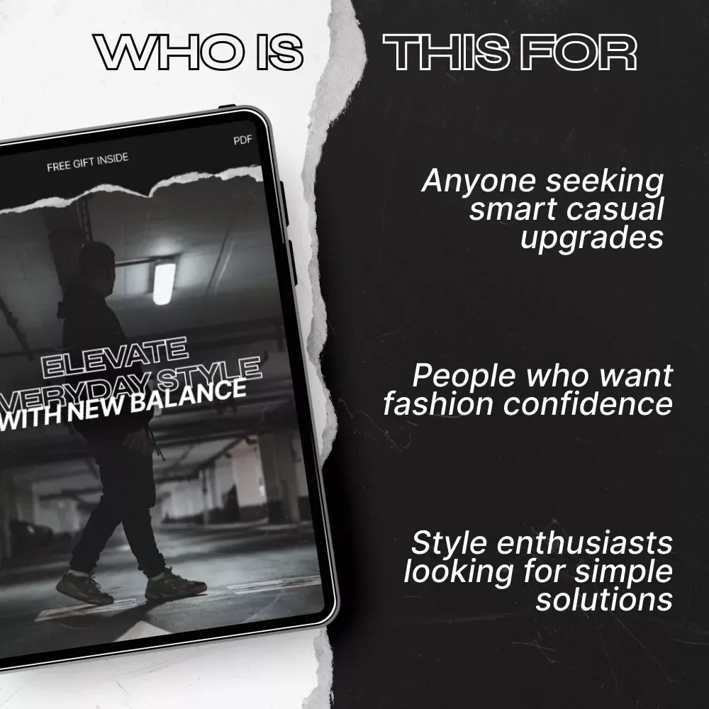 Elevate Everyday Style with New Balance: Your Guide to Smart Casual Fashion