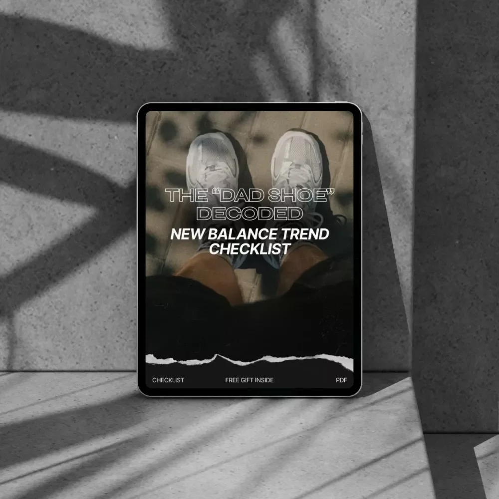 The “Dad Shoe” Decoded: New Balance Trend Checklist – Your Ultimate Guide to the New Balance Dad Shoe Trend Meaning