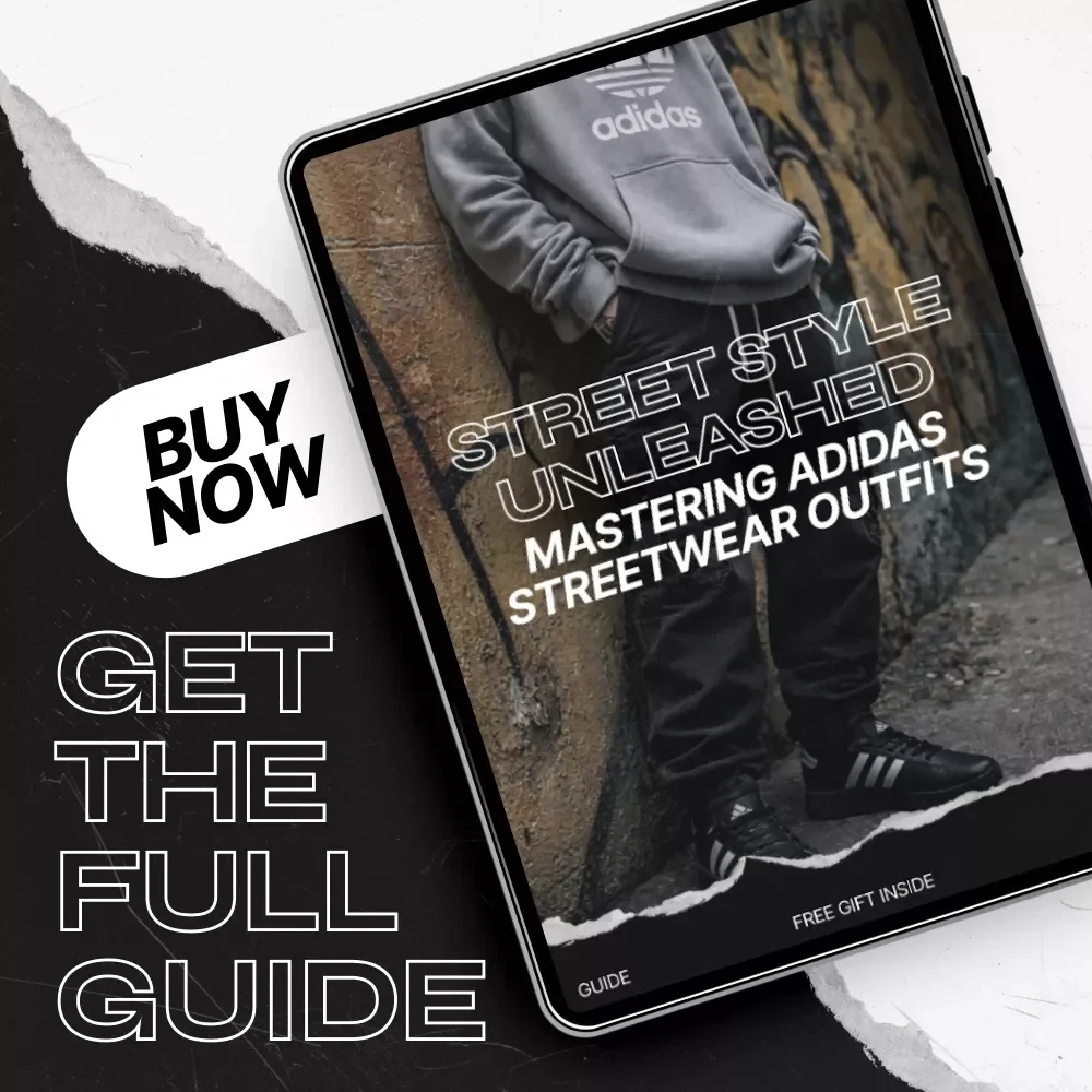 Street Style Unleashed: Mastering Adidas Streetwear Outfits - The Ultimate Guide to Adidas Streetwear Fashion