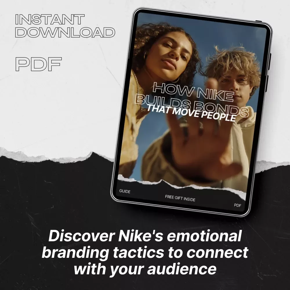 How Nike Builds Bonds That Move People: A Guide to Nike's Emotional Branding Tactics