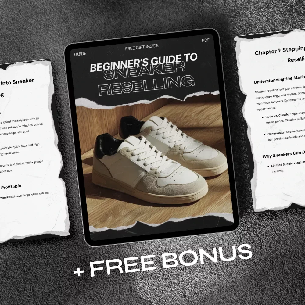 Beginner’s Guide to Sneaker Reselling – Complete Beginner’s Guide to Sneaker Reselling Digital Guide for Flipping, Limited Drops, AI Tools & Online Selling Success