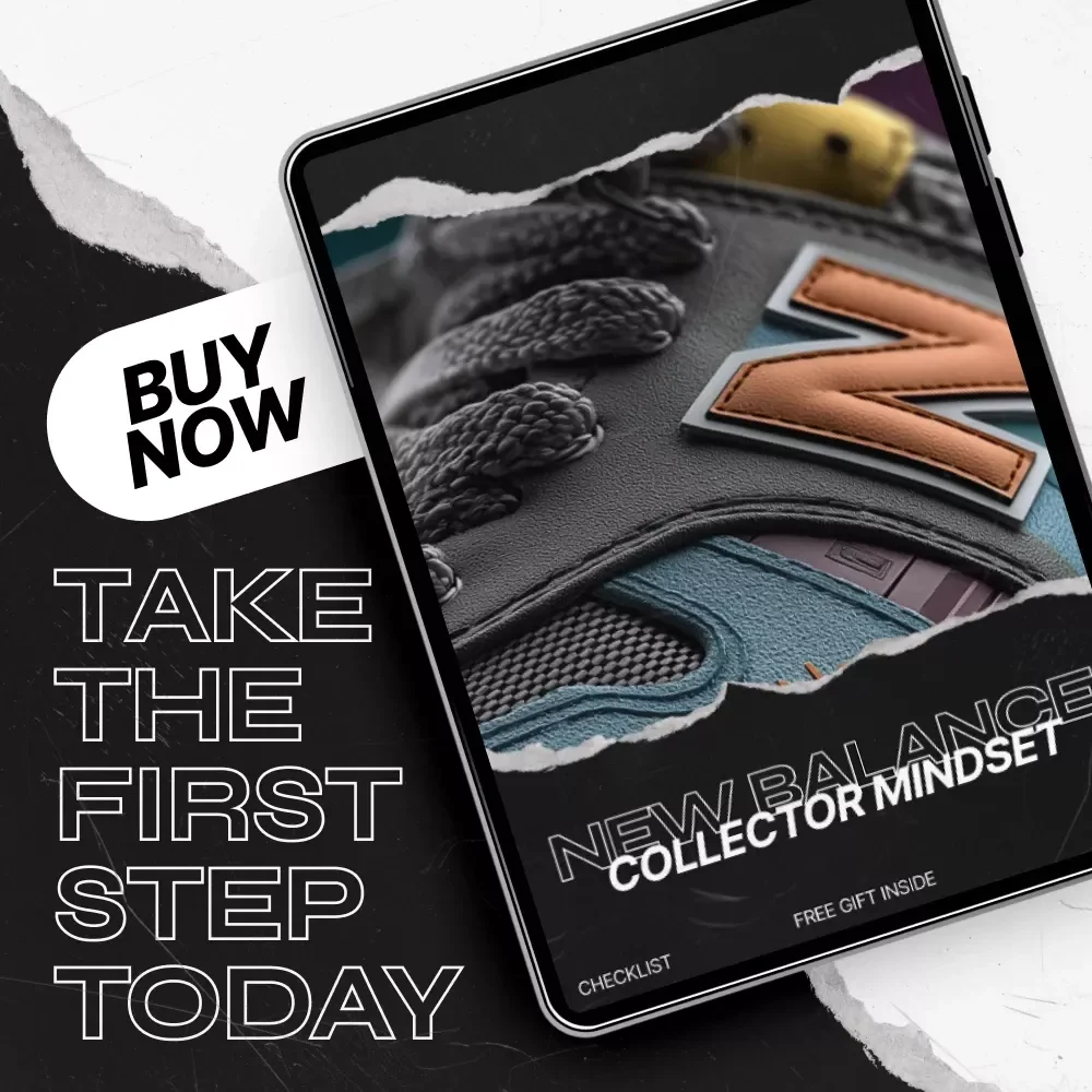 New Balance Collector Mindset Checklist - Your Ultimate Guide to Building a Valuable Sneaker Collection