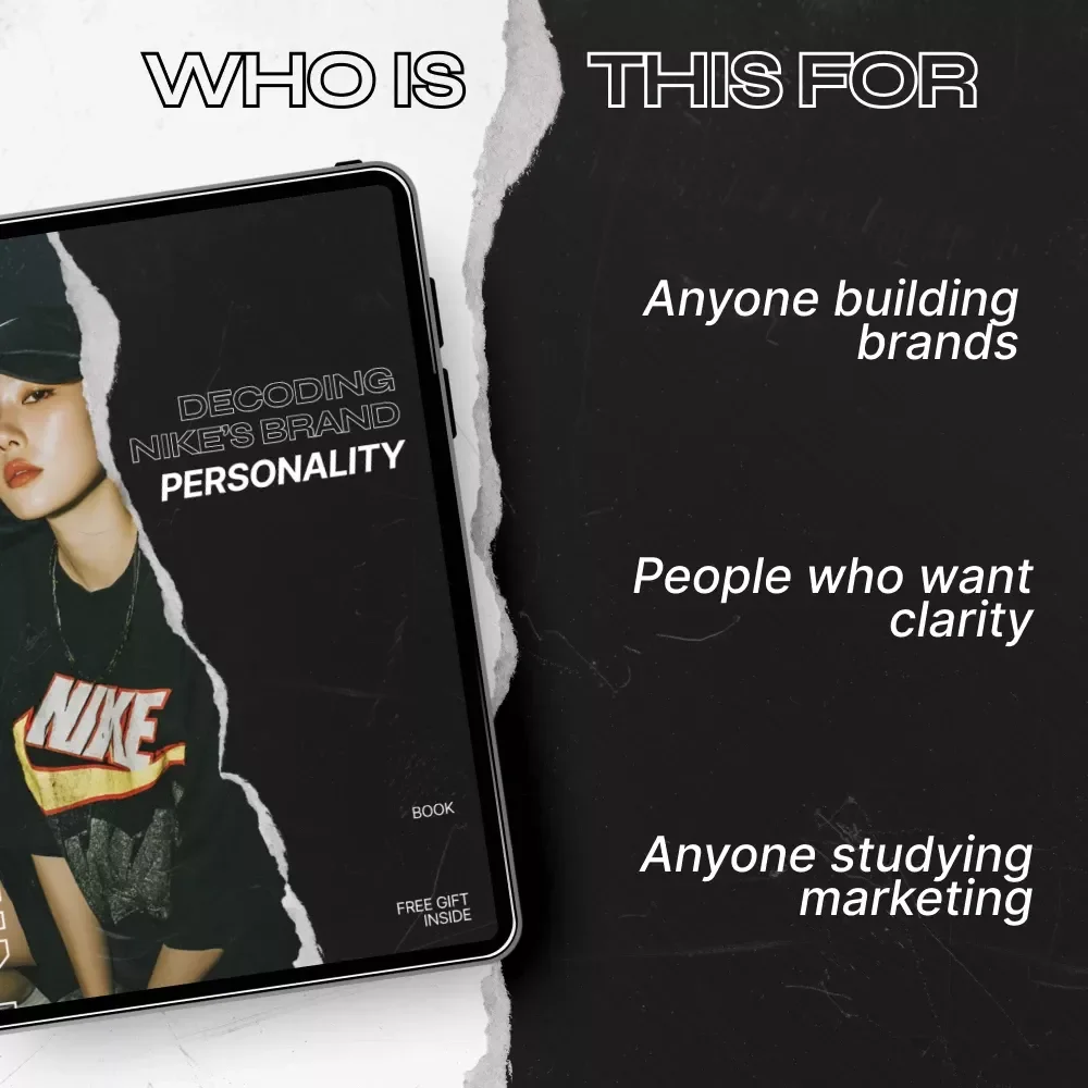 Decoding Nike’s Brand Personality – Nike Brand Personality Explained eBook Guide for Marketers, Entrepreneurs & Branding Students