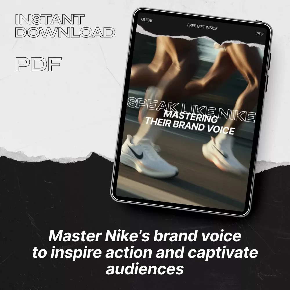 Speak Like Nike: Mastering Their Brand Voice - Digital Guide for Copywriters & Marketers