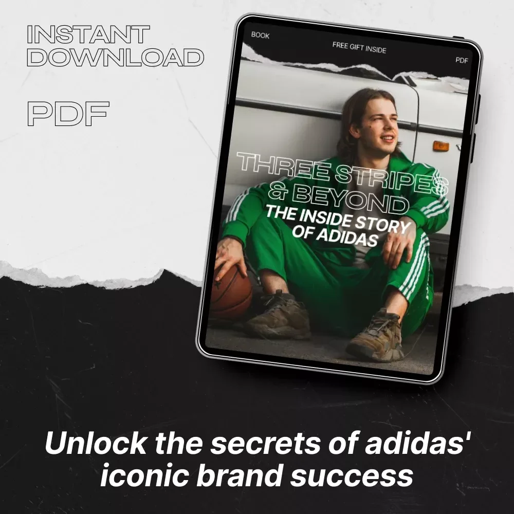 Three Stripes & Beyond: The Inside Story of Adidas - Discover the Iconic adidas Brand Journey and Marketing Secrets