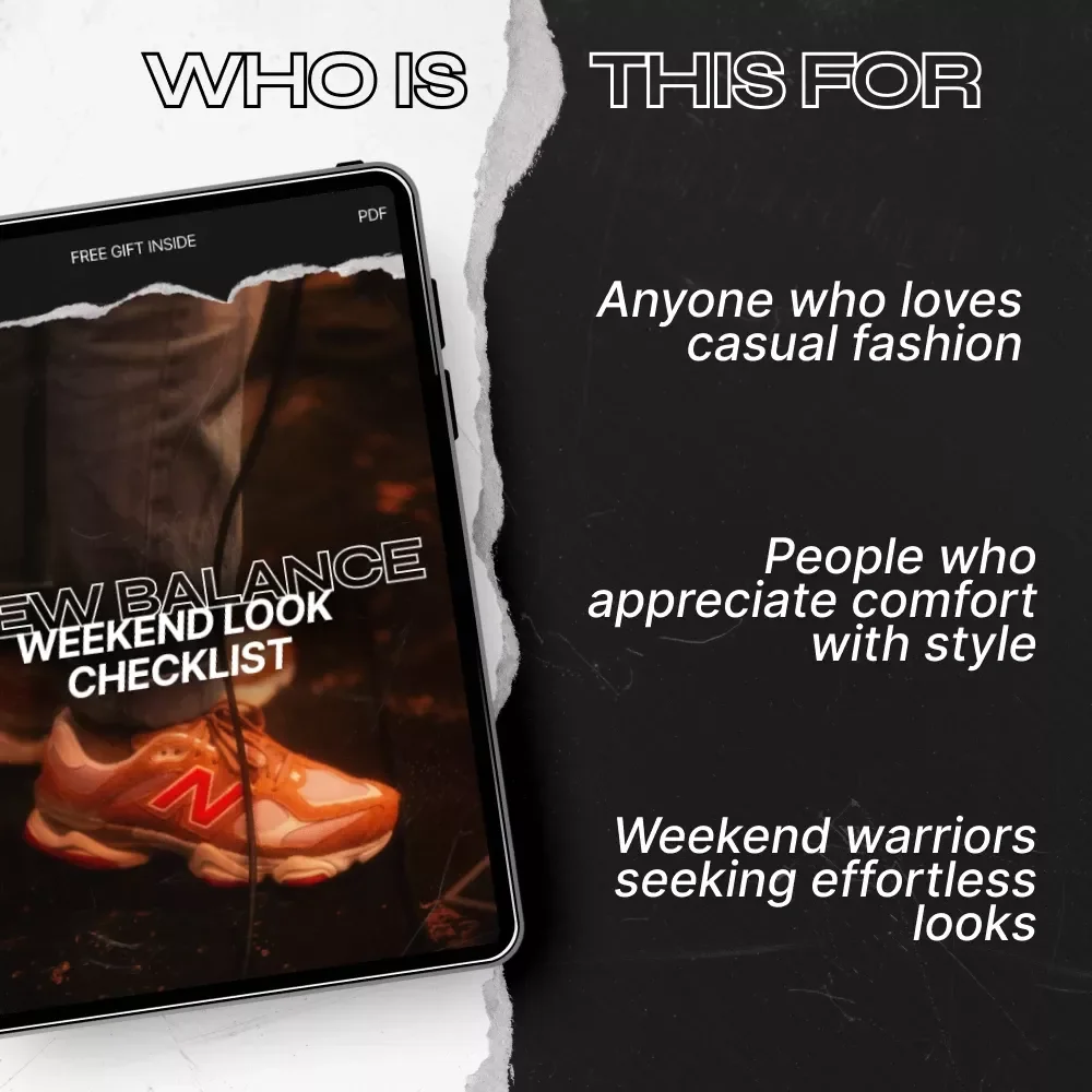 New Balance Weekend Look Checklist: The Ultimate Guide to Effortlessly Stylish Weekends