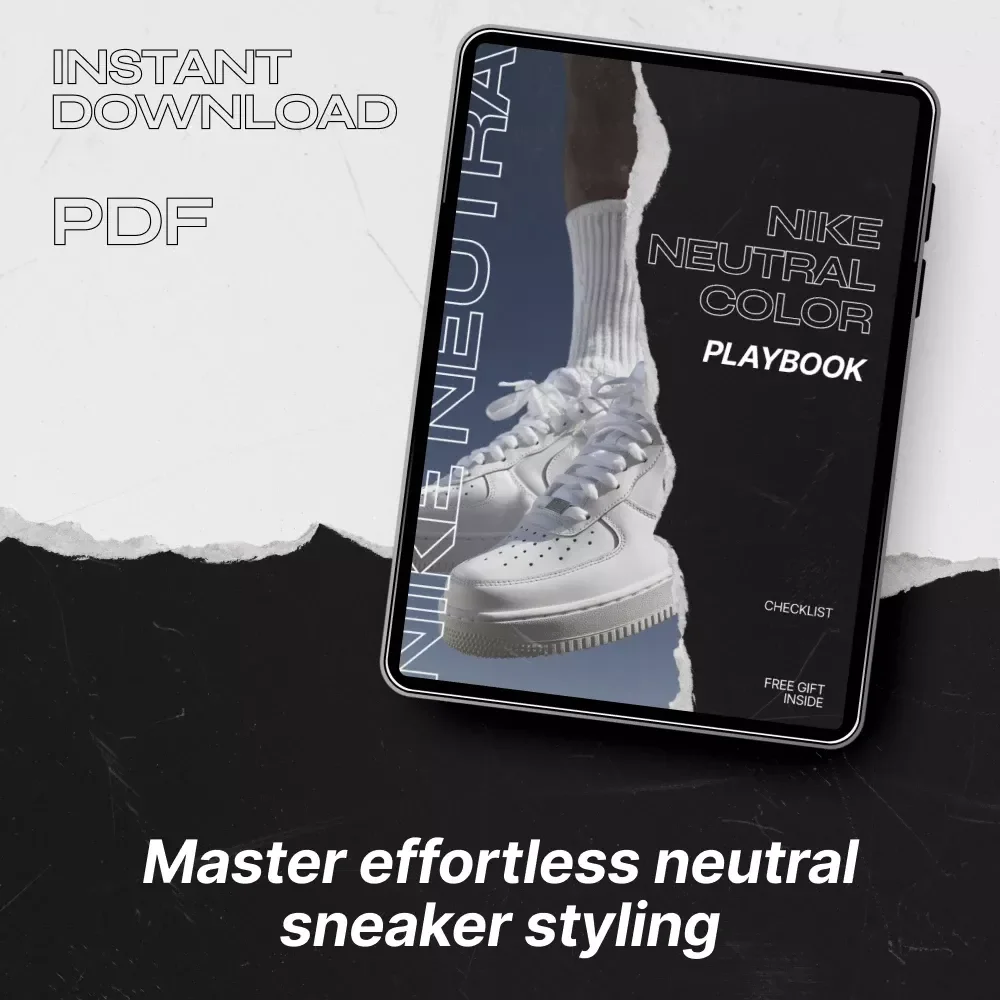Nike Neutral Color Playbook – Nike Neutral Color Styling Checklist for Effortless Streetwear & Capsule Wardrobe Looks (Digital Download)