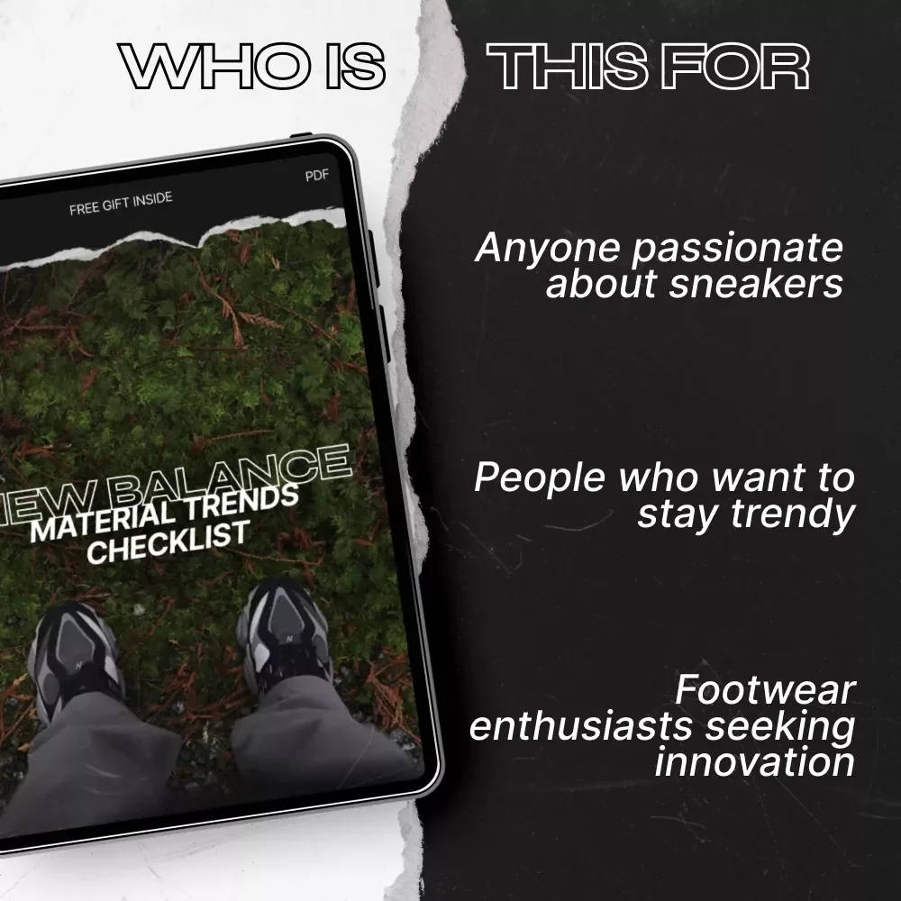 New Balance Material Trends Checklist - Stay Ahead of the Game with the Latest Footwear Materials