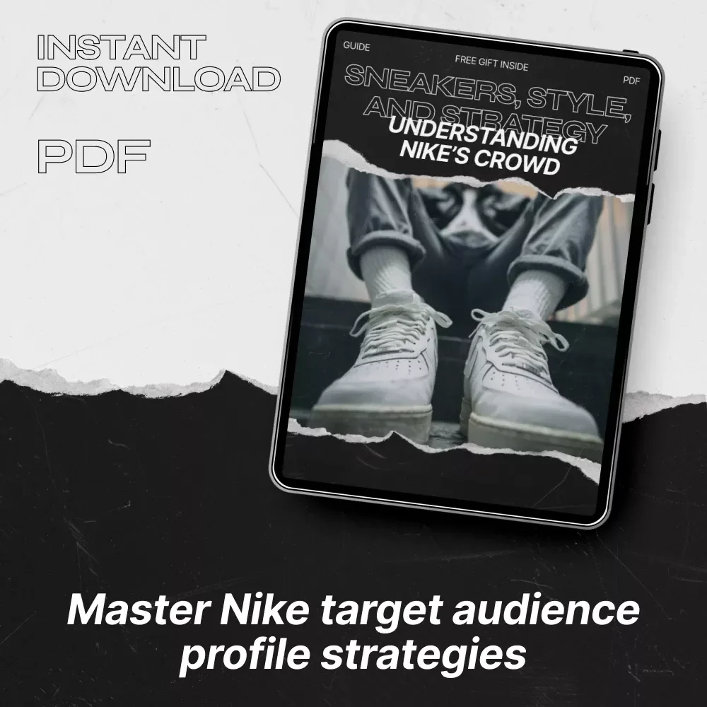 Sneakers, Style, and Strategy: Understanding Nike’s Crowd – The Ultimate nike target audience profile Guide for Marketers & Brand Builders