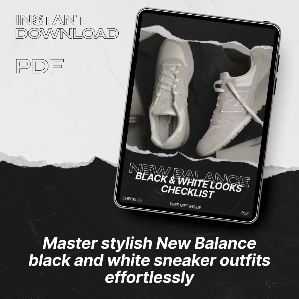 New Balance Black & White Looks Checklist: Your Ultimate Sneaker Styling Guide