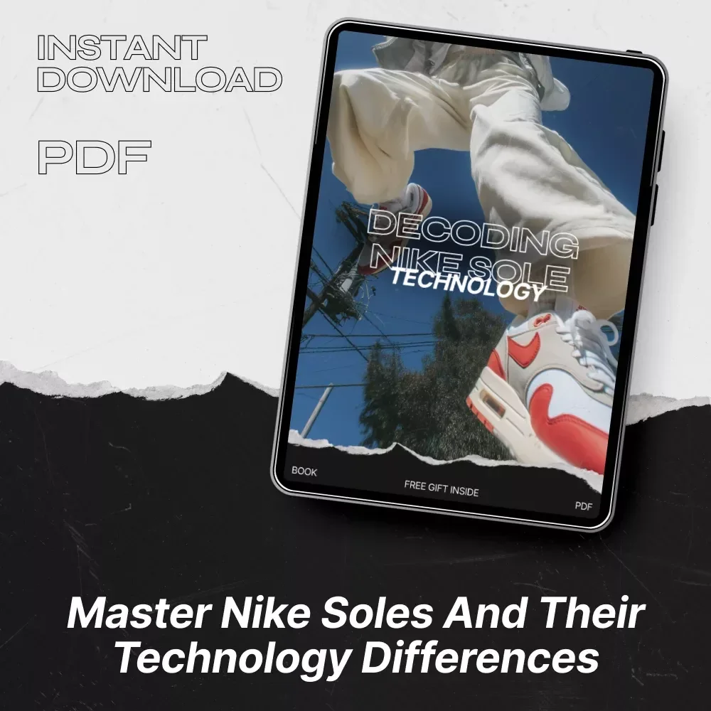 Decoding Nike Sole Technology: Complete Guide to Nike Sole Technology Differences eBook