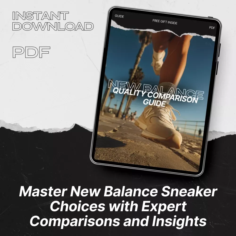 New Balance Quality Comparison Guide: Expert Insights for Sneakers Enthusiasts