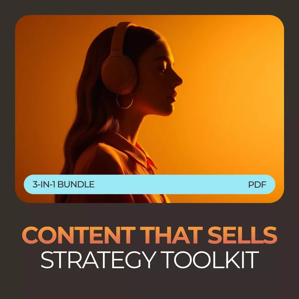 Content That Sells Strategy Toolkit | How to Create a Content Marketing Strategy 3-in-1 Bundle