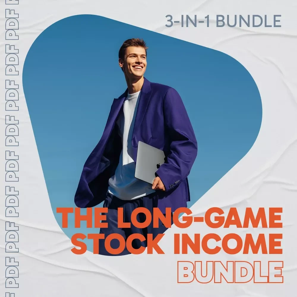 The Long-Game Stock Income Bundle: Your Guide to Making Money Off Stocks