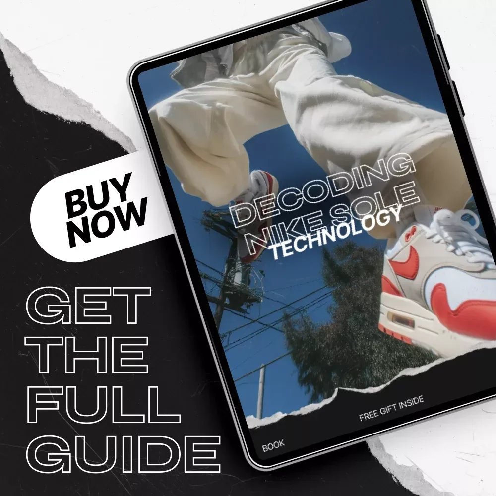 Decoding Nike Sole Technology: Complete Guide to Nike Sole Technology Differences eBook
