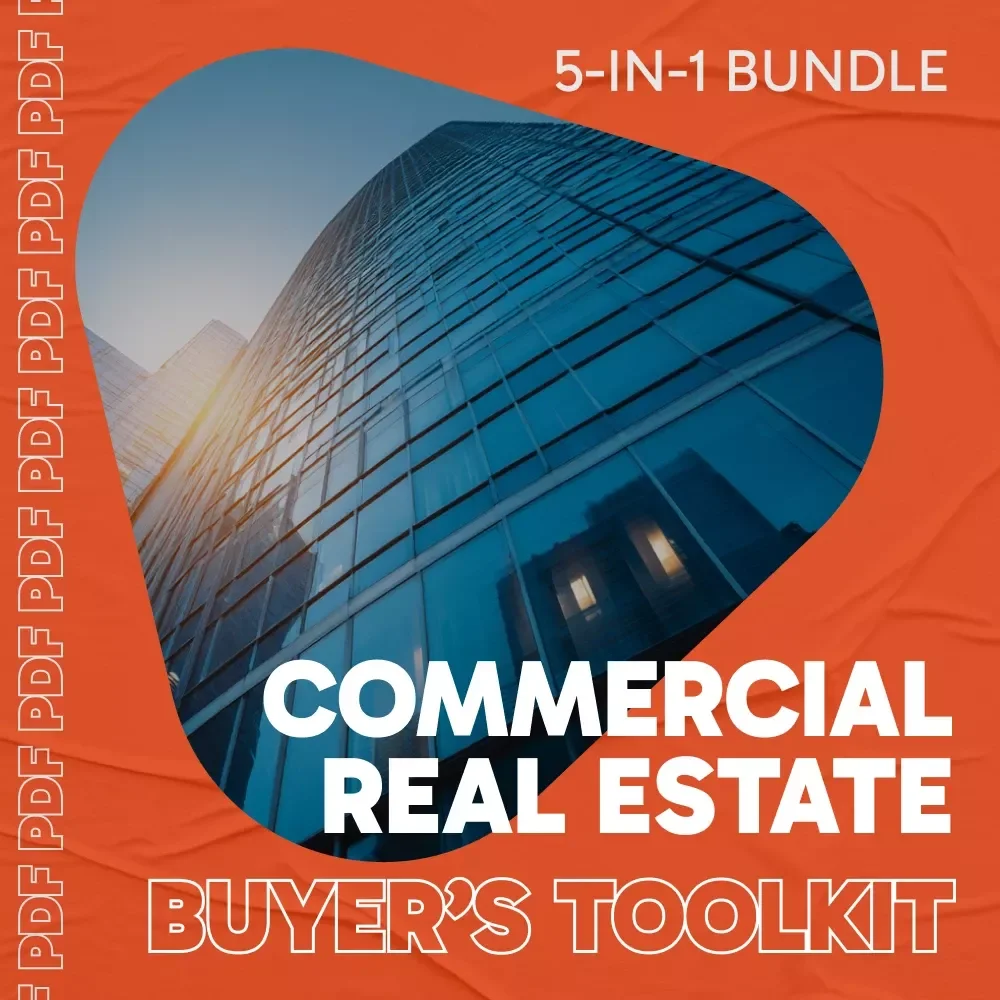 Commercial Real Estate Buyer’s Toolkit | 5-in-1 Guide, Checklists & eBooks for How to Purchase Commercial Property