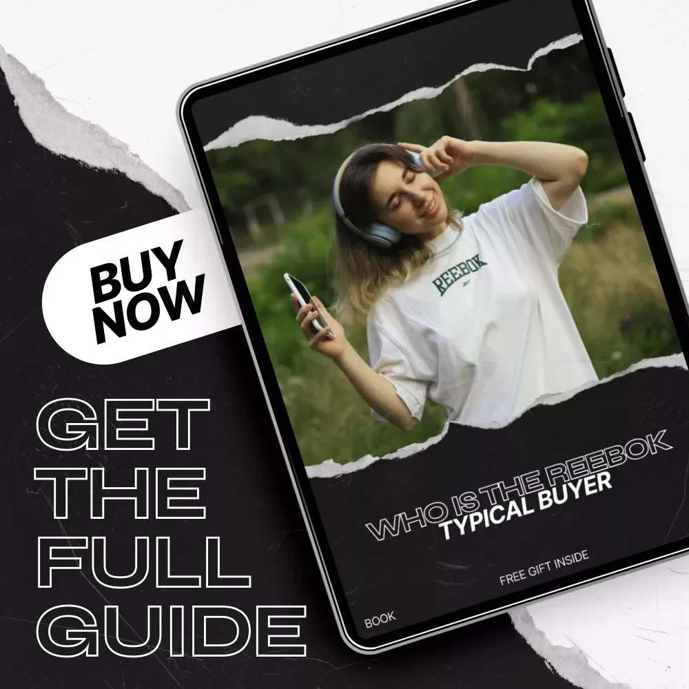 Who Is the Reebok Typical Buyer | In-Depth reebok typical buyer eBook Guide for Brand Strategy, Marketing Insights & Audience Profiling