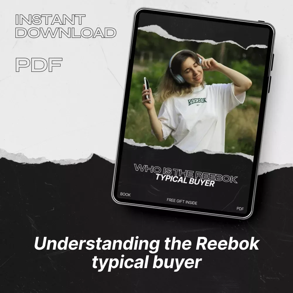 Who Is the Reebok Typical Buyer | In-Depth reebok typical buyer eBook Guide for Brand Strategy, Marketing Insights & Audience Profiling