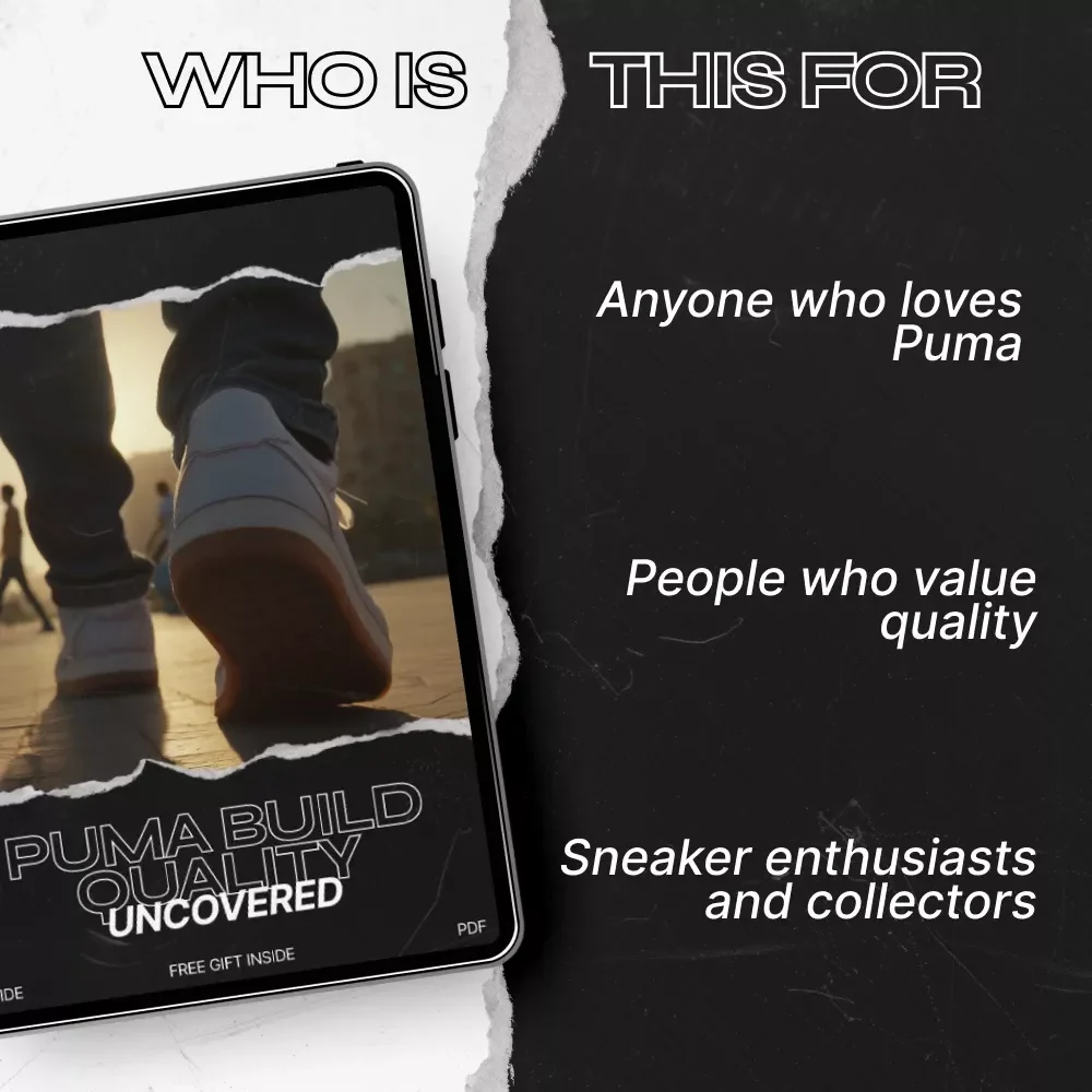 Puma Build Quality Uncovered: The Ultimate Guide to Understanding, Evaluating, and Choosing Your Perfect Pair