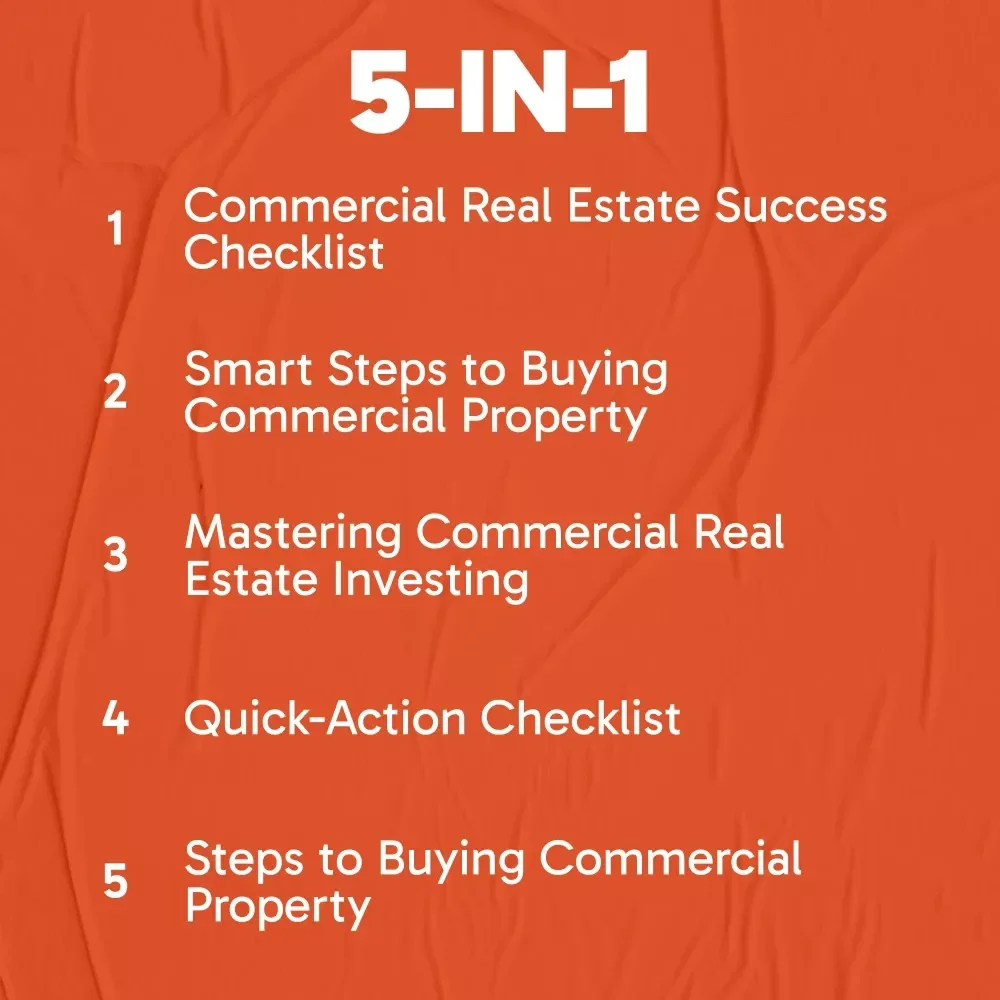 Commercial Real Estate Buyer’s Toolkit | 5-in-1 Guide, Checklists & eBooks for How to Purchase Commercial Property