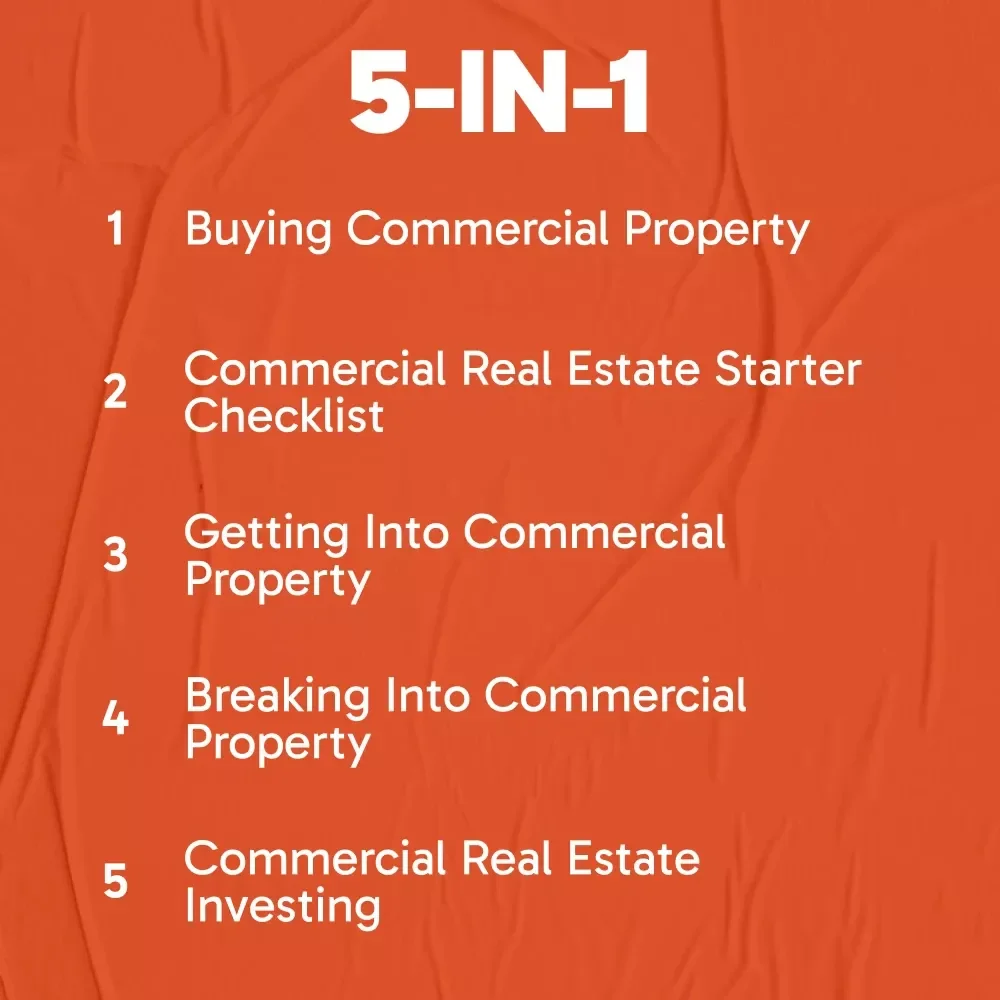 Commercial Property Entry Strategy Toolkit | How to Get Into Commercial Property 5-in-1