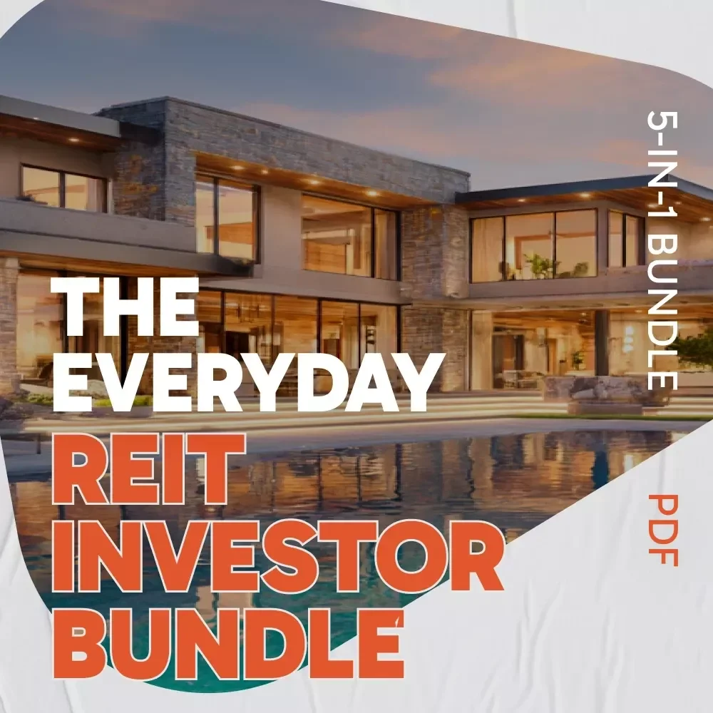 The Everyday REIT Investor Bundle: How to Buy REITs Made Simple 5-in-1 Digital Kit