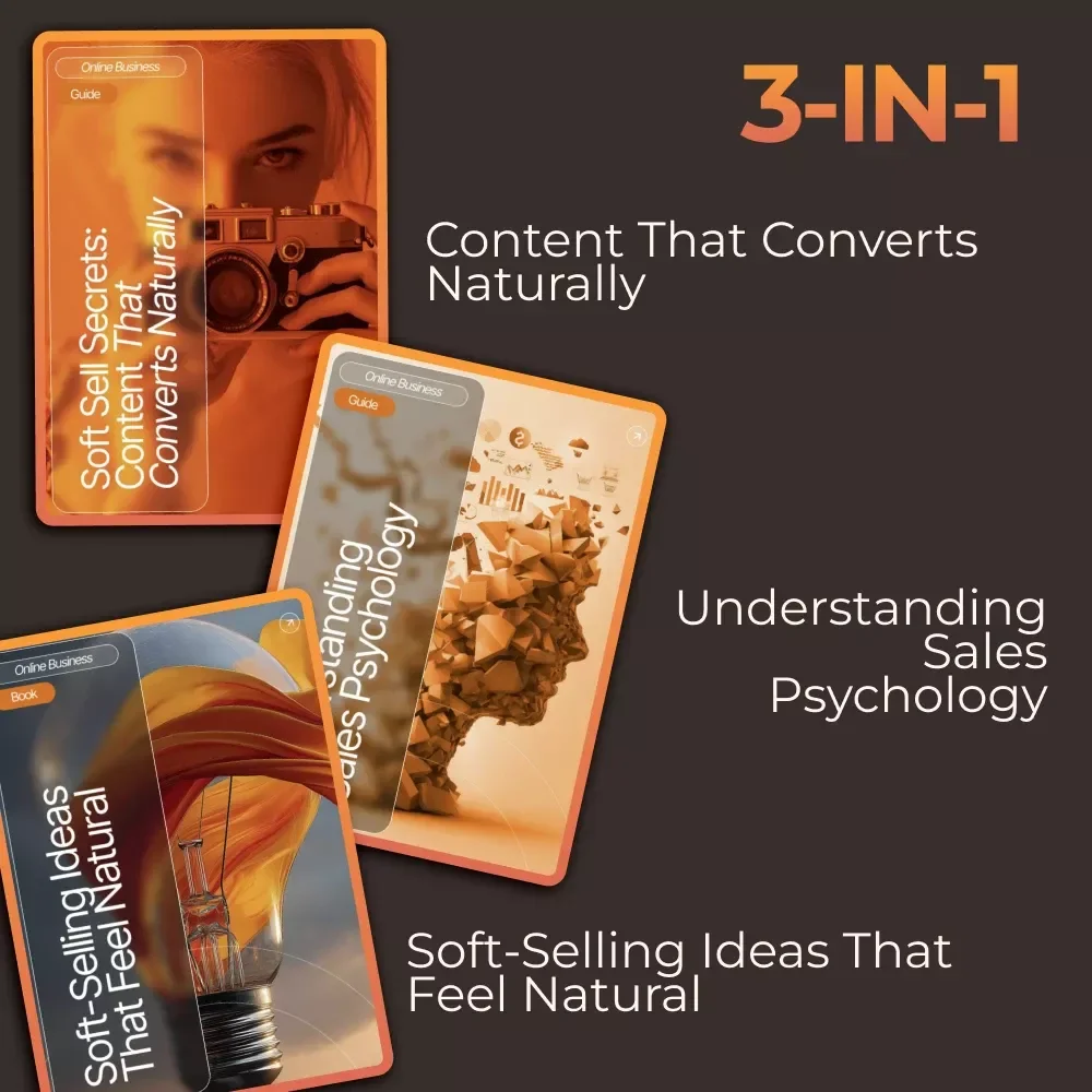 Soft-Selling Ideas Bundle: 3-in-1 Guides, eBooks, and Checklists for Effortless Sales