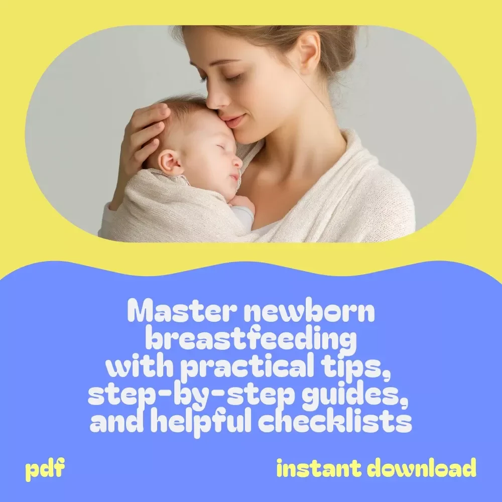 Your Confidence Bundle for Newborn Breastfeeding - 5-in-1 Digital Guide & Checklist Set