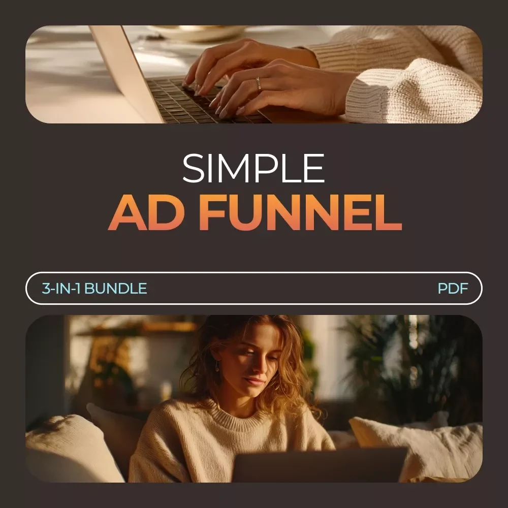 Simple Ad Funnel Toolkit: 3-in-1 Bundle for Beginners | Digital Downloads