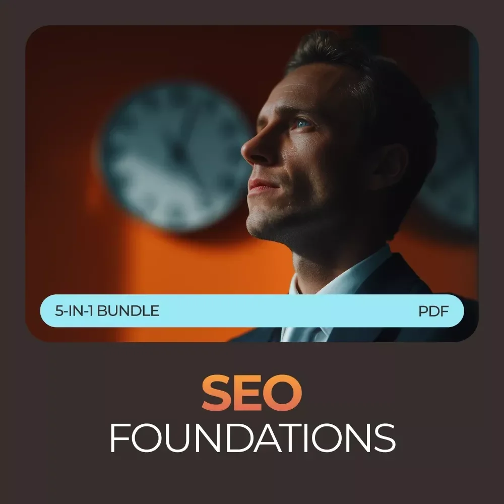 SEO Foundations Bundle: 5-in-1 Guide, eBooks & Checklists for Beginners
