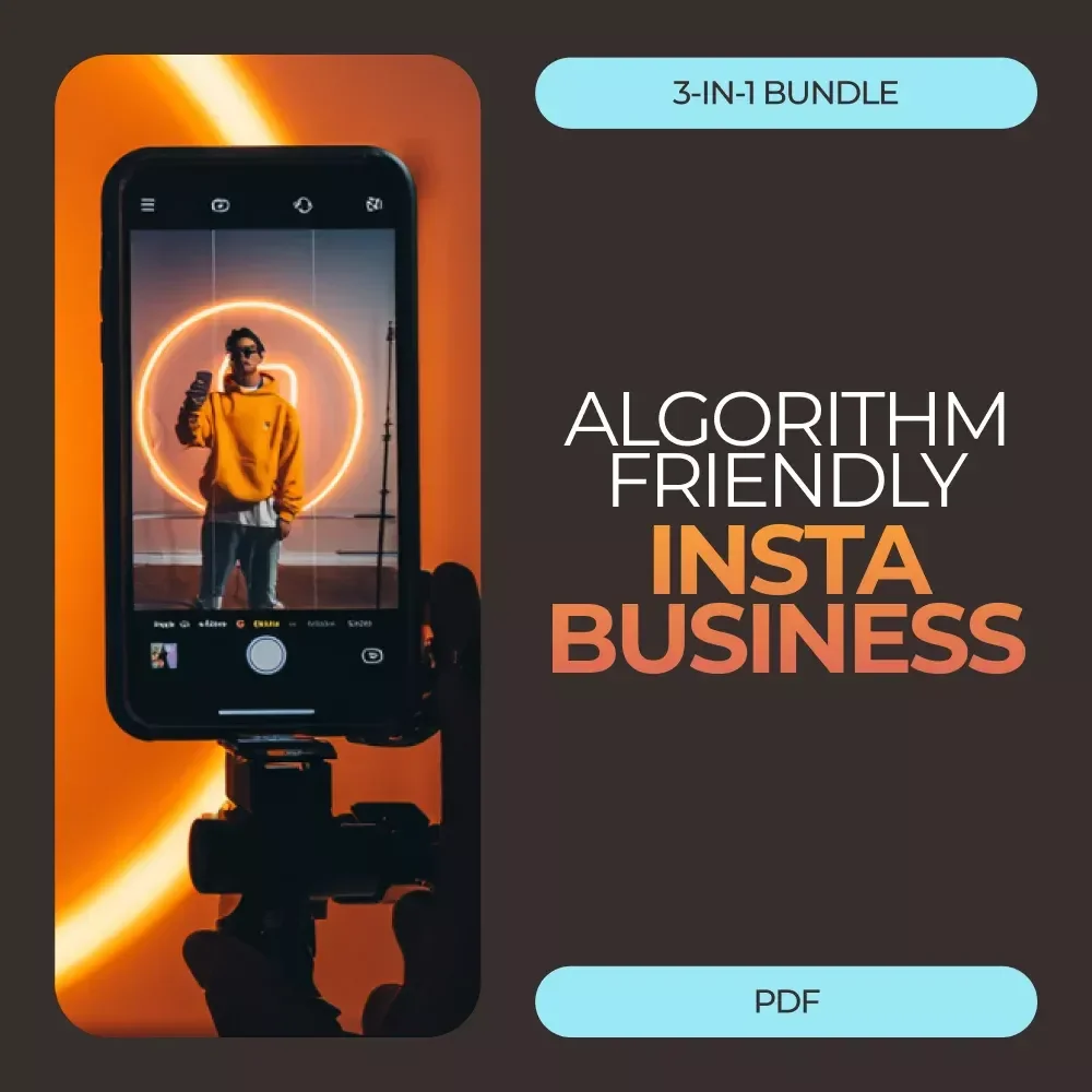 Algorithm-Friendly IG Business Growth Pack – Instagram Algorithm Tips for Beginners