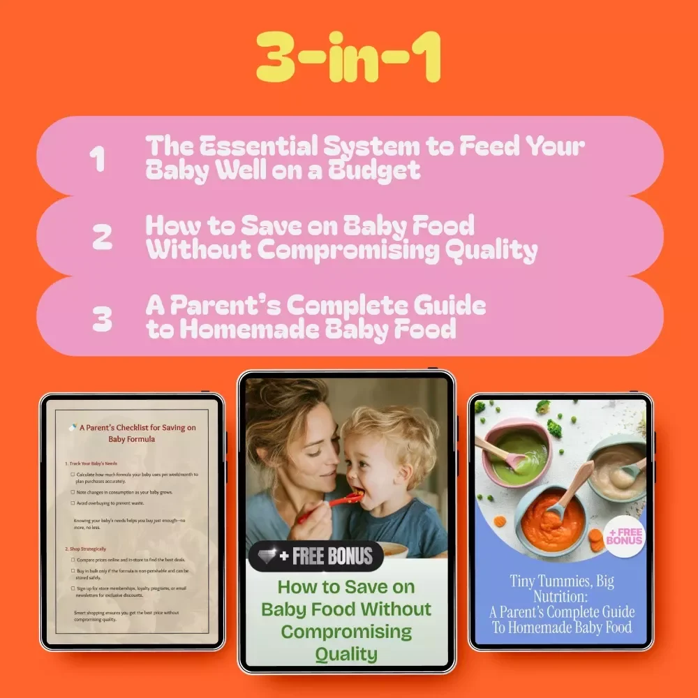 The Essential System to Feed Your Baby Well on a Budget - 3-in-1 Digital Bundle